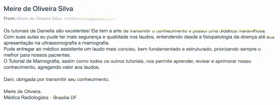 Mensagem de Dra. Meire de Oliveira, radiologista, Brasília, elogiando os cursos da Dra. Daniella Prudente