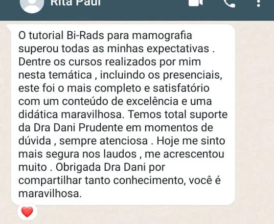 Mensagem de Dra. Rita Paul, tutorial de mamografia, elogiando os cursos da Dra. Daniella Prudente